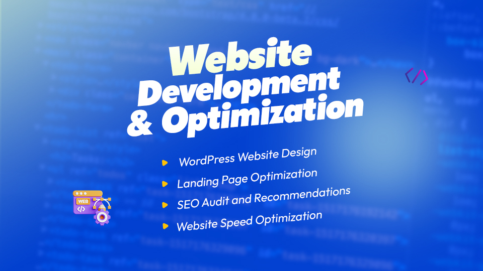 2. Website Development and Optimization